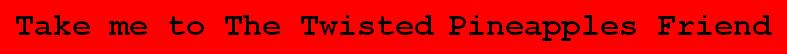https://twisted.stormyartzdesign.com/main.html